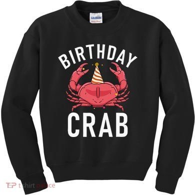 Birthday Crab Owner Kids Sweatshirt