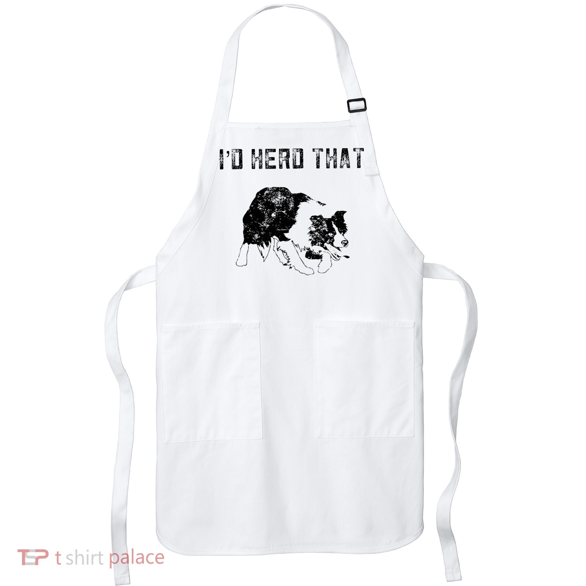 Border Collie Owner For Funny Herd That Border Collie  Apron
