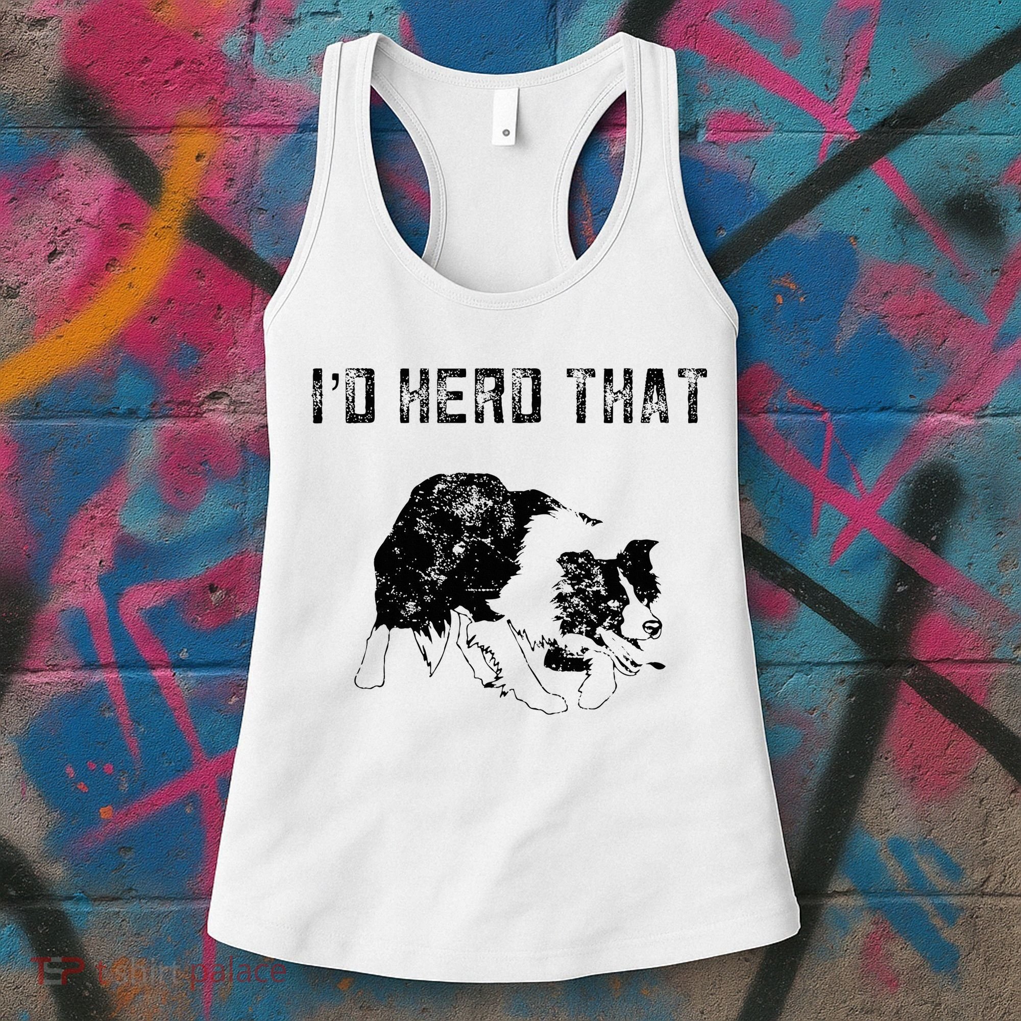 Border Collie Owner For Funny Herd That Border Collie  Women's Tank Top