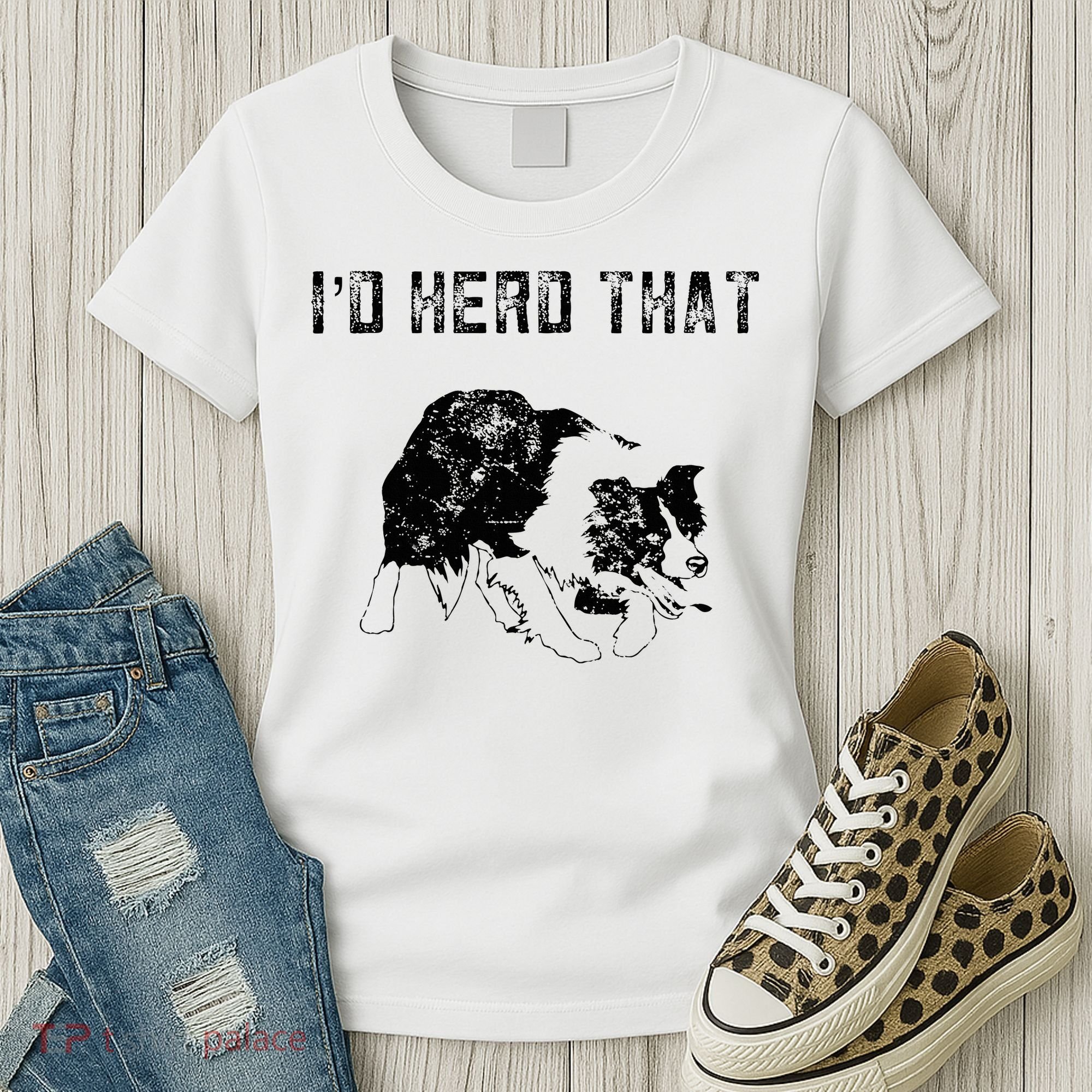 Border Collie Owner For Funny Herd That Border Collie  Women's T-Shirt