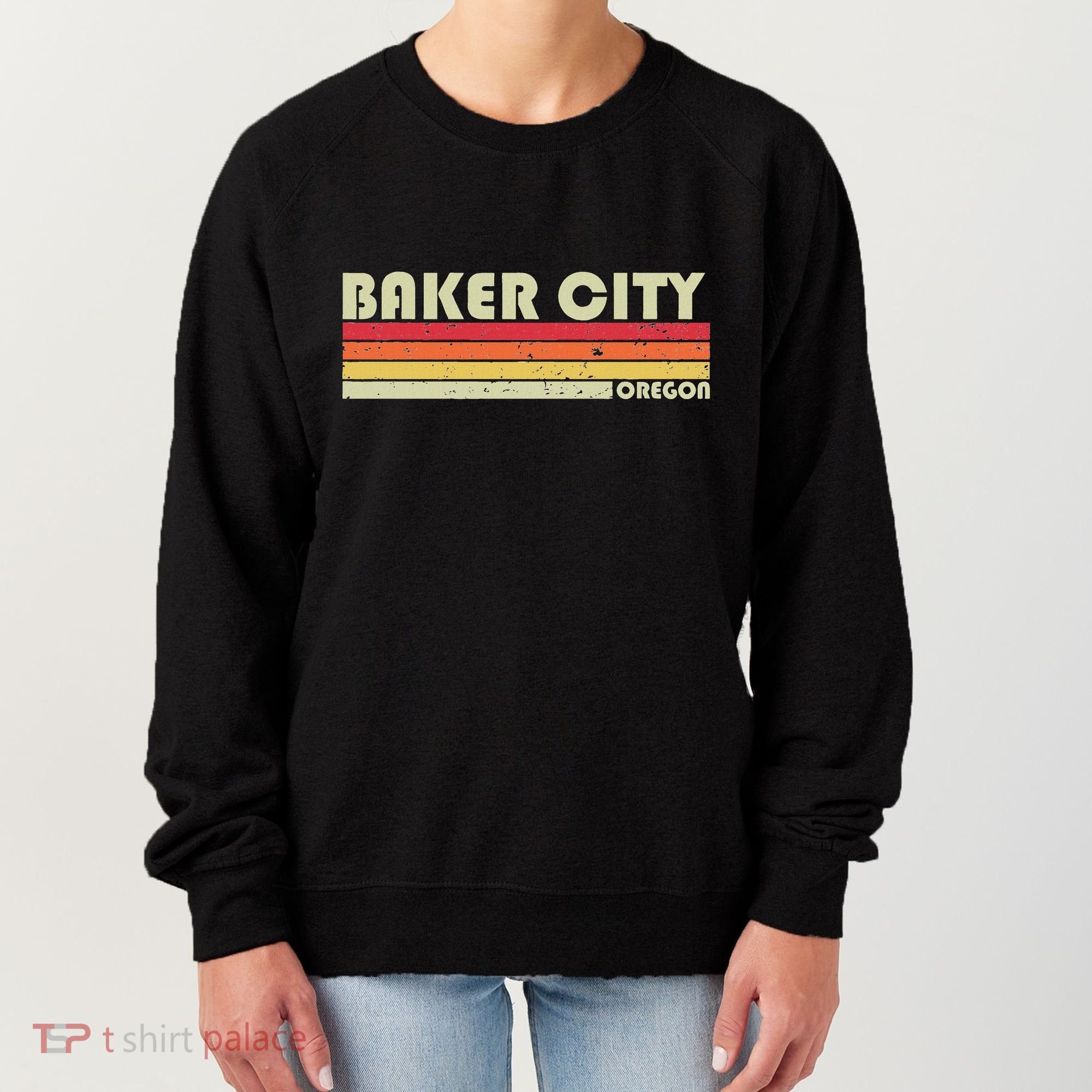 Baker City Or Oregon Funny City Home Root Gift Retro 70s 80s Women's Sweatshirt