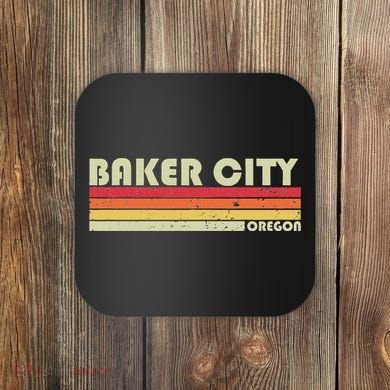 Baker City Or Oregon Funny City Home Root Gift Retro 70s 80s Coaster