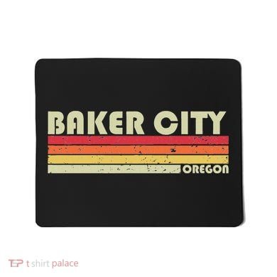 Baker City Or Oregon Funny City Home Root Gift Retro 70s 80s Mousepad