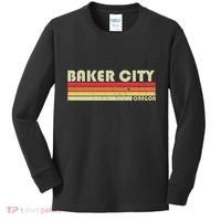 Baker City Or Oregon Funny City Home Root Gift Retro 70s 80s Kids Long Sleeve Shirt thumb 0