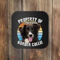Border Collie Property Of Cute Dog Coaster thumb 0