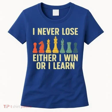 Best Chess Player For Board Game Women's T-Shirt