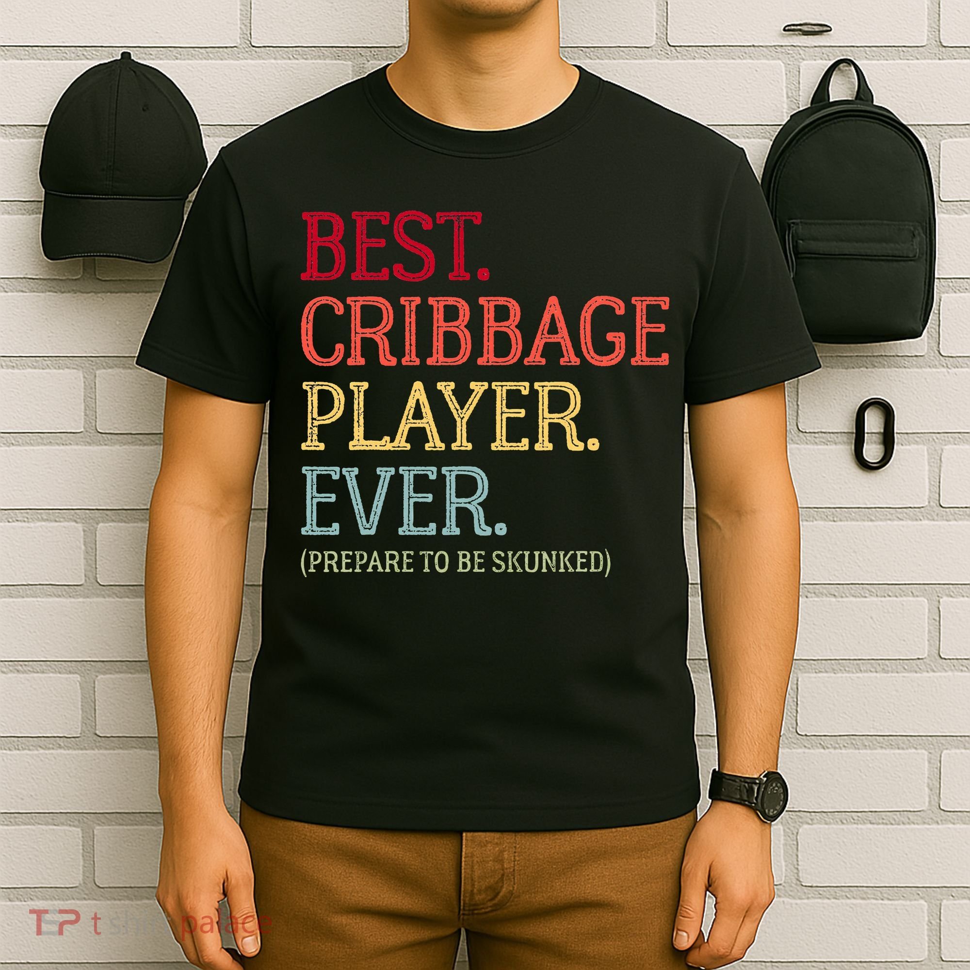 Best Cribbage Player Ever Prepare To Be Skunked Vintage T-Shirt