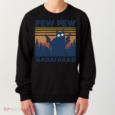 Black Cat Pew Pew Madafakas Women's Sweatshirt