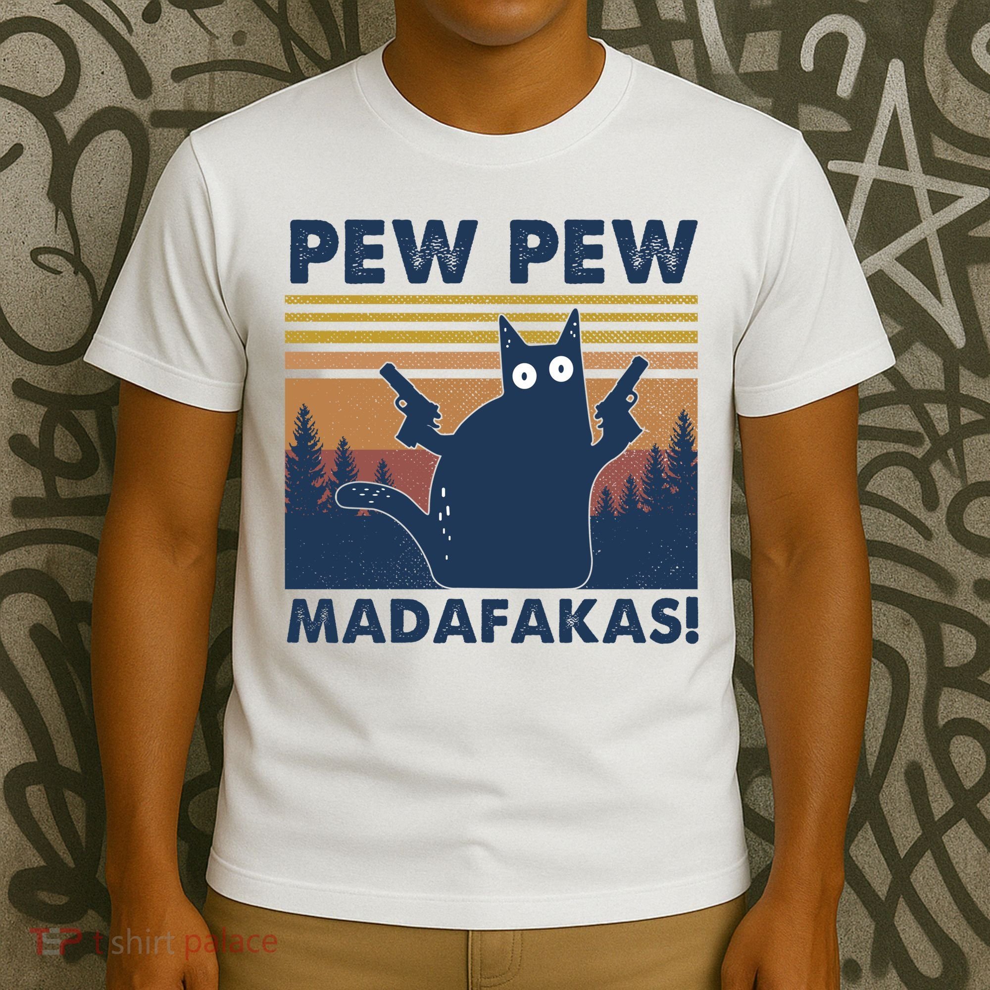 Black Cat Pew Pew Madafakas T-Shirt