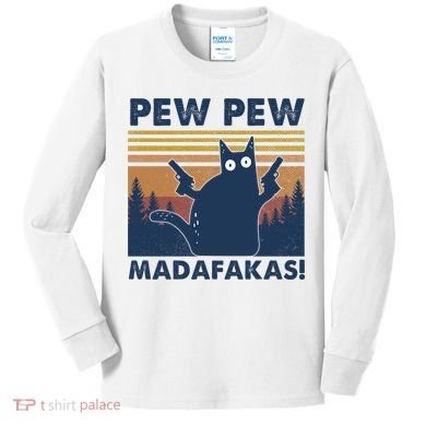 Black Cat Pew Pew Madafakas Kids Long Sleeve Shirt