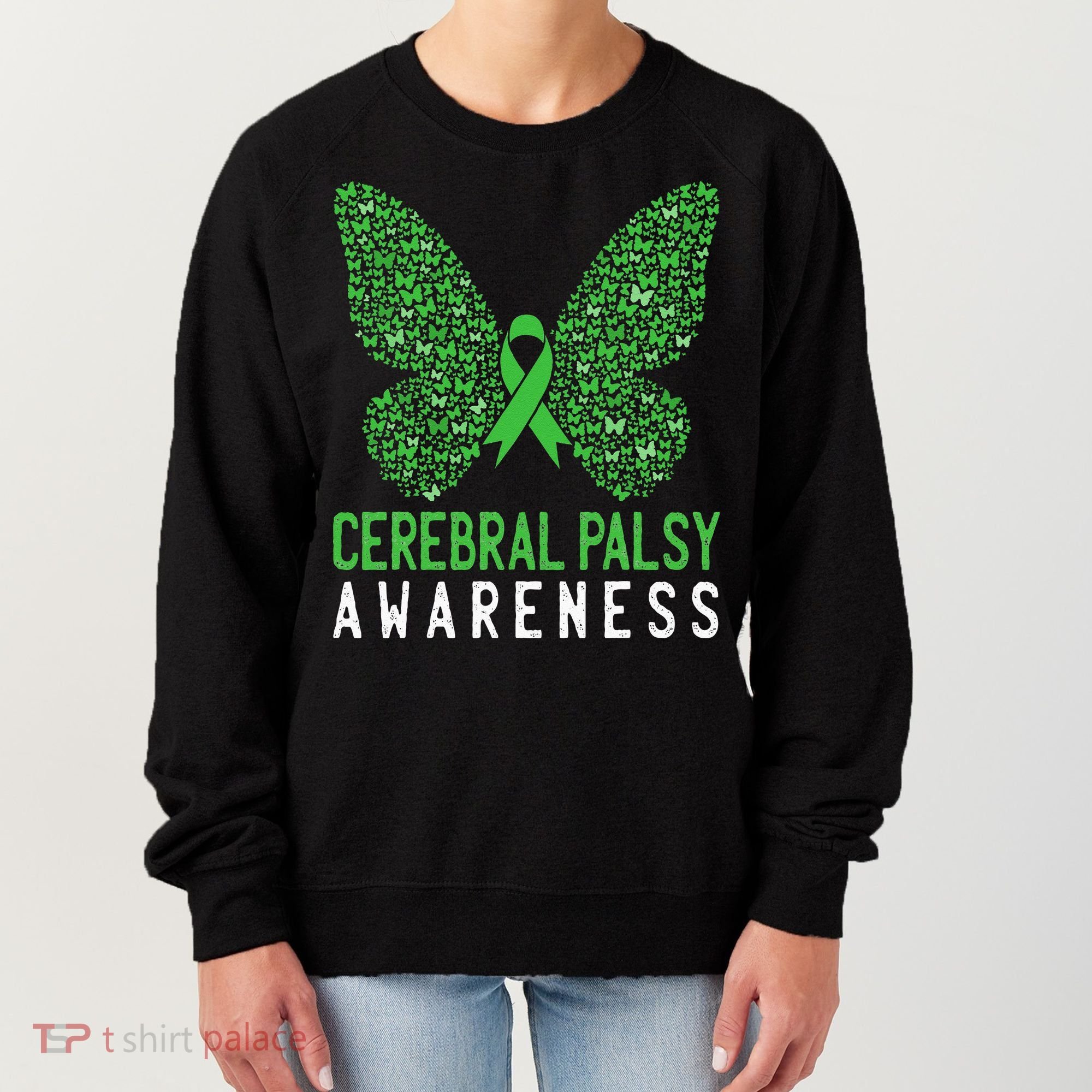 Butterfly Cerebral Palsy Awareness CP Green Ribbon Support Women's Sweatshirt