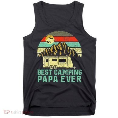 Best Camping Papa Ever Vintage Camper Tank Top