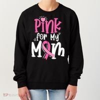 Breast Cancer Pink For My Mom Ribbon Women's Sweatshirt thumb 0