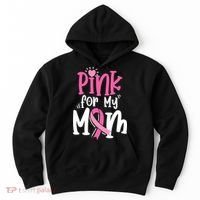 Breast Cancer Pink For My Mom Ribbon Hoodie thumb 0