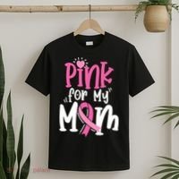 Breast Cancer Pink For My Mom Ribbon T-Shirt thumb 2
