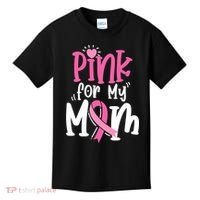 Breast Cancer Pink For My Mom Ribbon Kids T-Shirt thumb 0