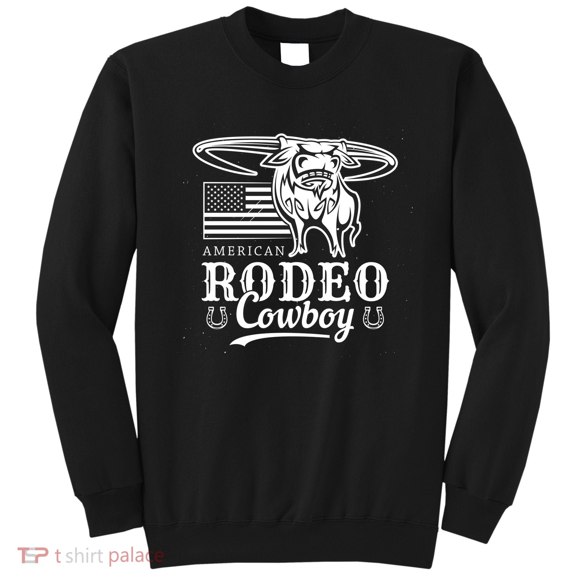Bull Cowboy Rodeo Sweatshirt