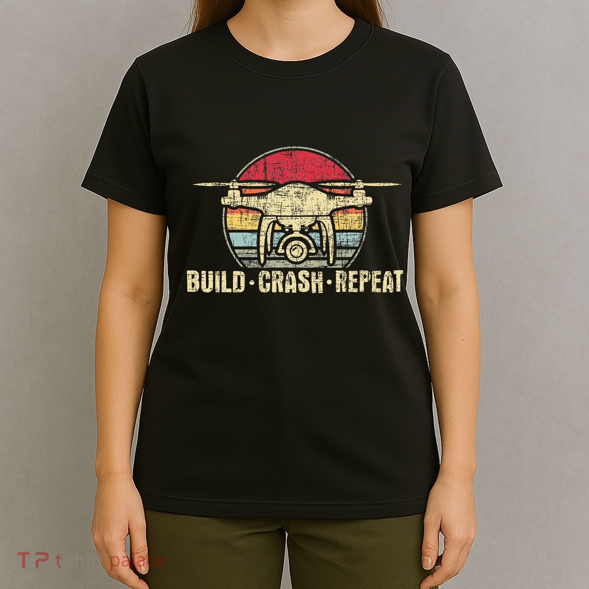 Build Crash Repeat Drone Pilot Quadcopter Faa Certified T-Shirt