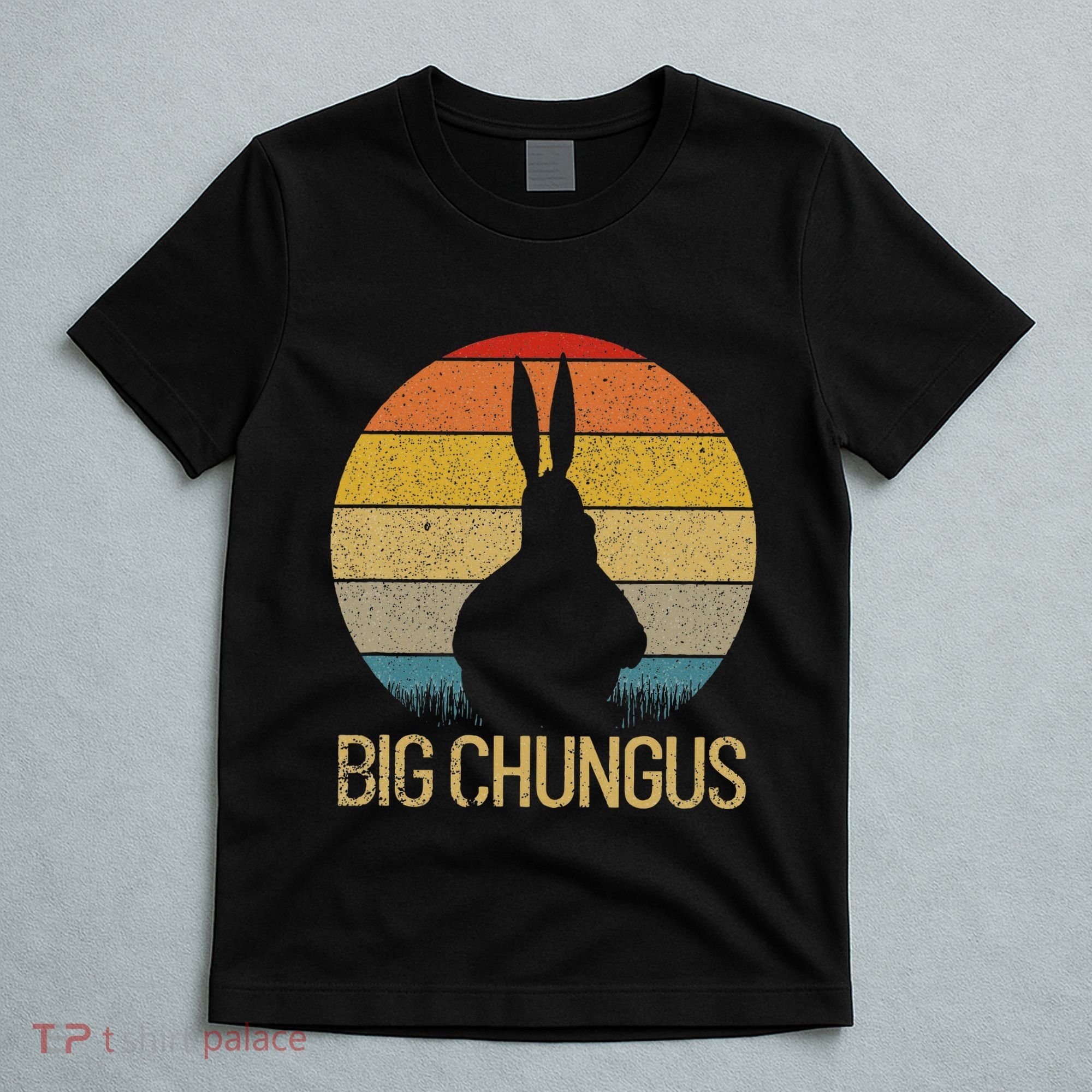 Big Chungus Retro Sunset Vintage Dank Meme Big Chungus T-Shirt
