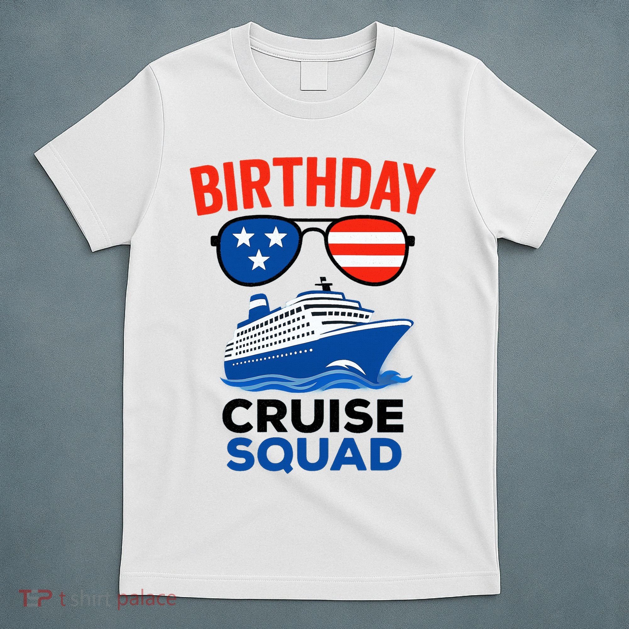 Birthday Cruise Squad USA America T-Shirt