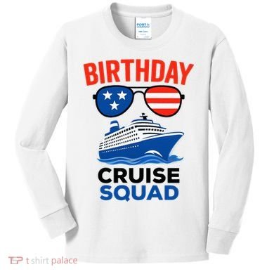 Birthday Cruise Squad USA America Kids Long Sleeve Shirt
