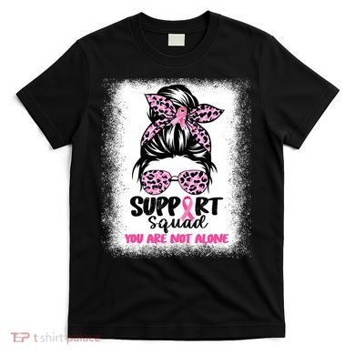 Breast Cancer Support Squad Messy Bun Pink Warrior Awareness T-Shirt