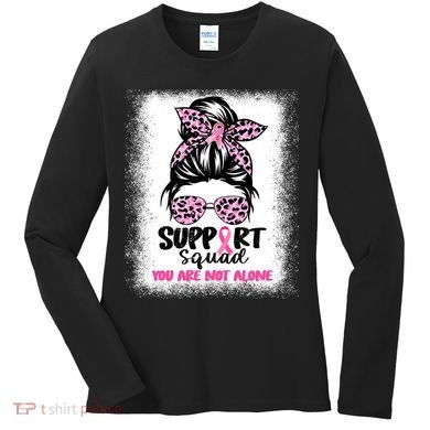Breast Cancer Support Squad Messy Bun Pink Warrior Awareness Women's Long Sleeve Shirt
