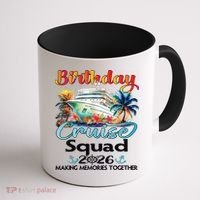 Birthday Cruise Squad 2026 Making Memories Together Coffee Mug thumb 1