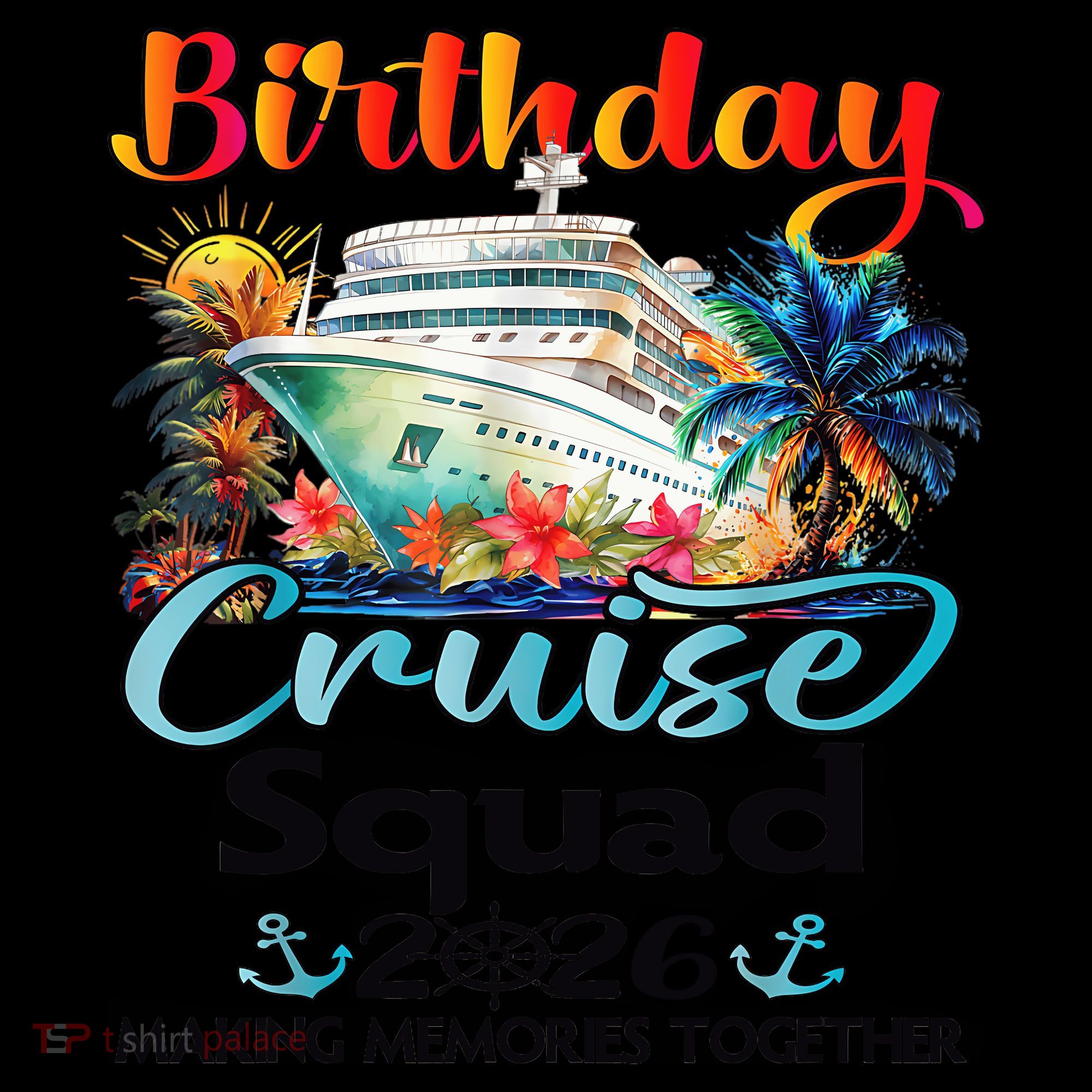 Birthday Cruise Squad 2026 Making Memories Together Coffee Mug