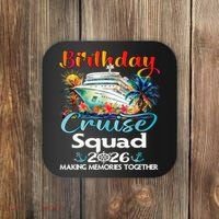 Birthday Cruise Squad 2026 Making Memories Together Coaster thumb 0