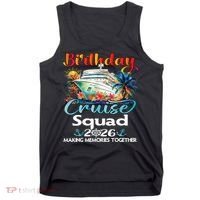 Birthday Cruise Squad 2026 Making Memories Together Tank Top thumb 0