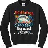 Birthday Cruise Squad 2026 Making Memories Together Kids Sweatshirt thumb 0