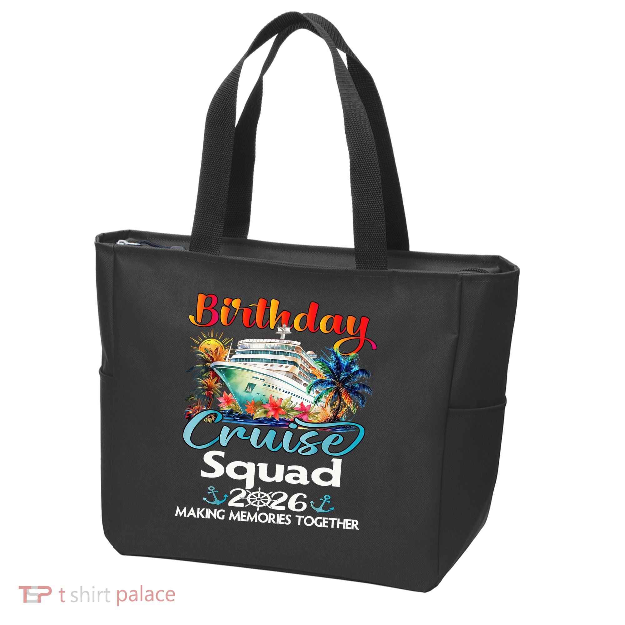 Birthday Cruise Squad 2026 Making Memories Together Tote Bag