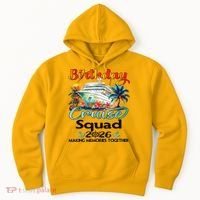 Birthday Cruise Squad 2026 Making Memories Together Hoodie thumb 0