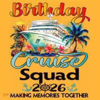 Birthday Cruise Squad 2026 Making Memories Together Mousepad thumb 1