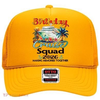 Birthday Cruise Squad 2026 Making Memories Together Hat