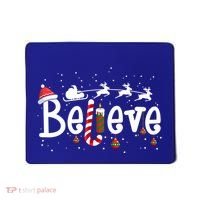 Believe Christmas Santa Claus Reindeer Candy Cane Xmas Gift Mousepad thumb 0