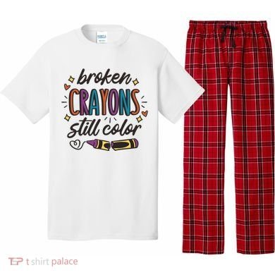 Broken Crayons Still Color Pajama Set