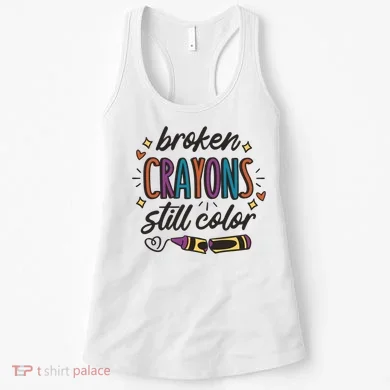 Broken Crayons Still Color Women's Tank Top