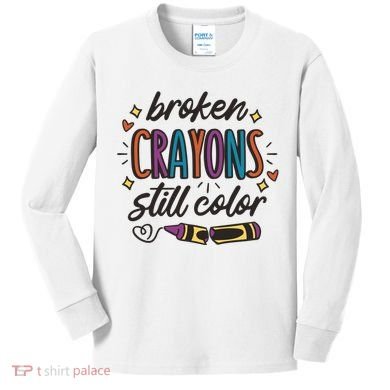 Broken Crayons Still Color Kids Long Sleeve Shirt