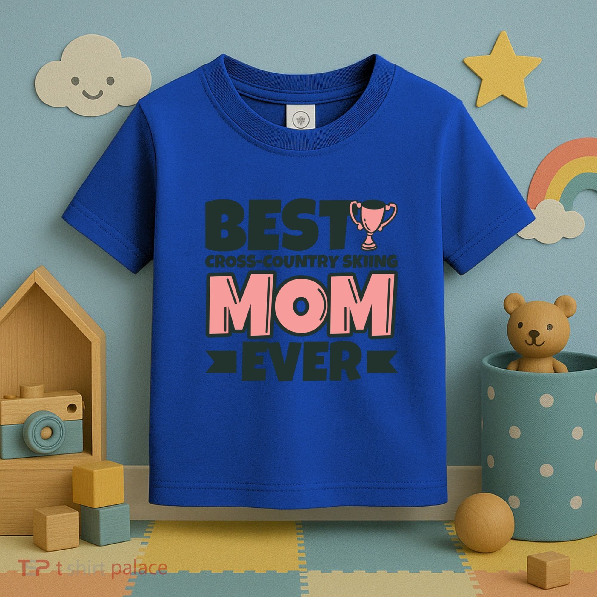Best Crosscountry Skiing Mom Ever Mother Funny Cute Gift Toddler T-Shirt