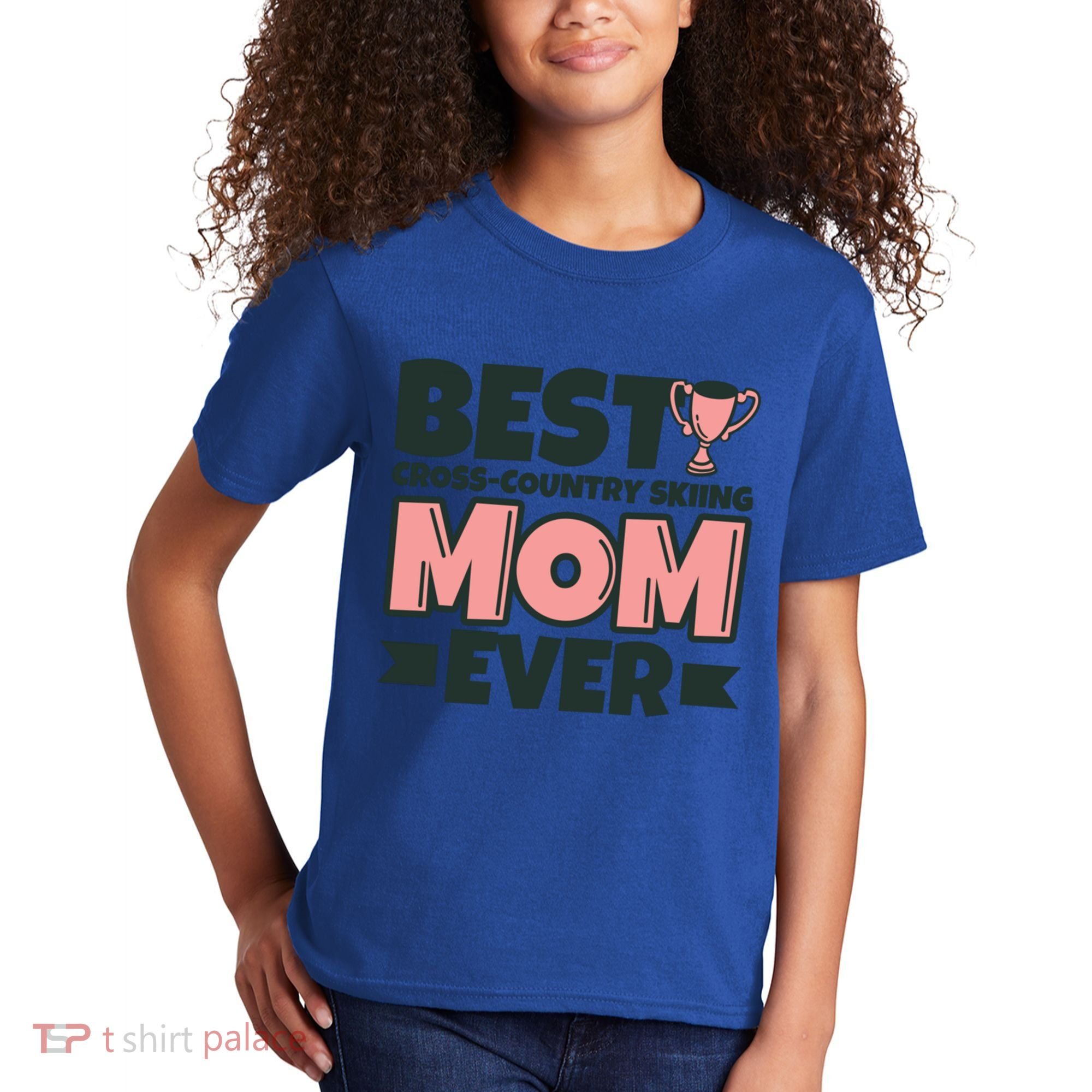 Best Crosscountry Skiing Mom Ever Mother Funny Cute Gift Kids T-Shirt