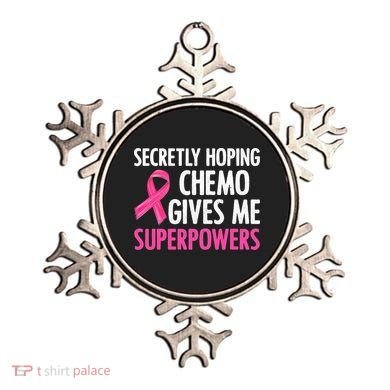 Breast Cancer Secretly Hoping Chemo Gives Me Superpowers Ornament