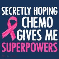 Breast Cancer Secretly Hoping Chemo Gives Me Superpowers Polo thumb 2