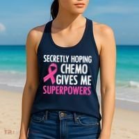 Breast Cancer Secretly Hoping Chemo Gives Me Superpowers Women's Tank Top thumb 2