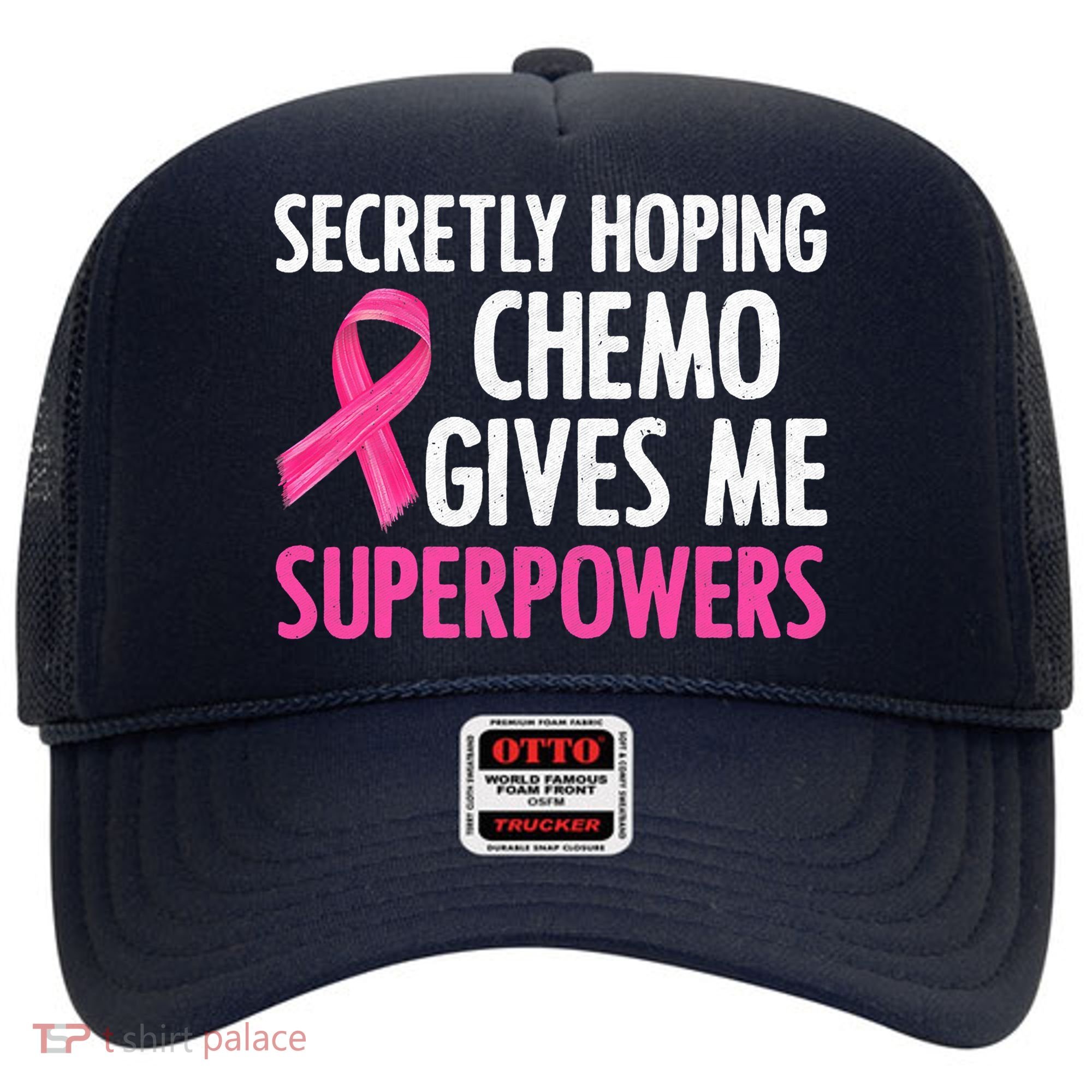 Breast Cancer Secretly Hoping Chemo Gives Me Superpowers Hat