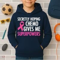 Breast Cancer Secretly Hoping Chemo Gives Me Superpowers Kids Hoodie thumb 2