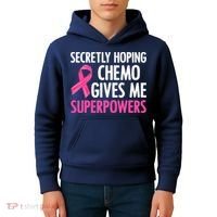 Breast Cancer Secretly Hoping Chemo Gives Me Superpowers Kids Hoodie thumb 4
