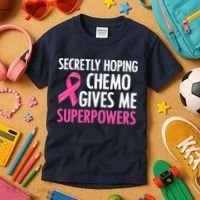Breast Cancer Secretly Hoping Chemo Gives Me Superpowers Kids T-Shirt thumb 3