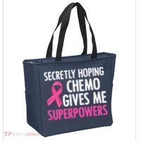 Breast Cancer Secretly Hoping Chemo Gives Me Superpowers Tote Bag thumb 2